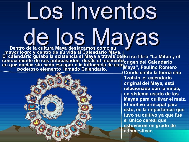 LOS INVENTOS DE LOS MAYAS