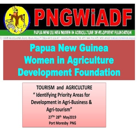 PNG Agritourism Policy Setting Workshop 2019: Maria Linibi ...