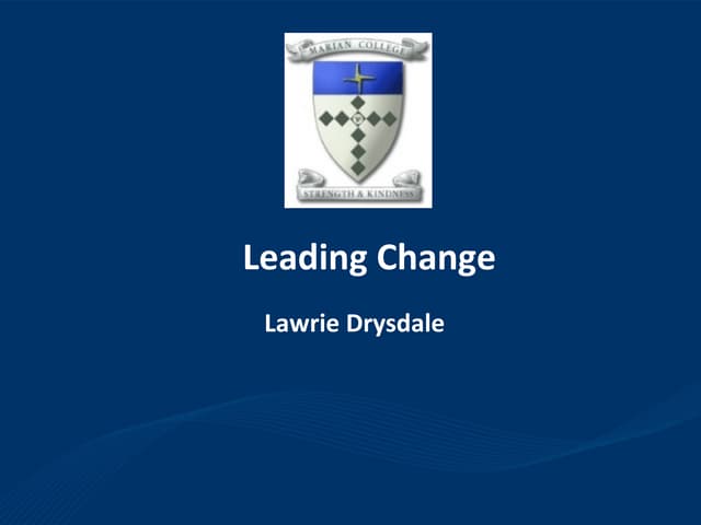 Marian College Leading Change