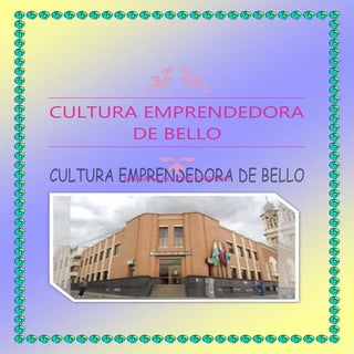 Cultura de Bello