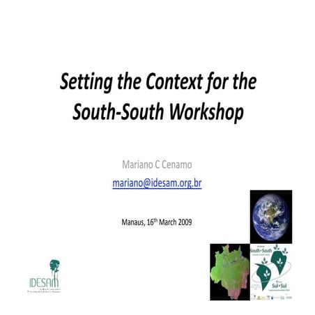 Mariano cenamo   context for workshop