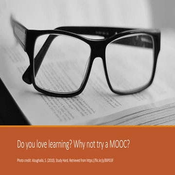 Do you love learning? Why not try a MOOC?