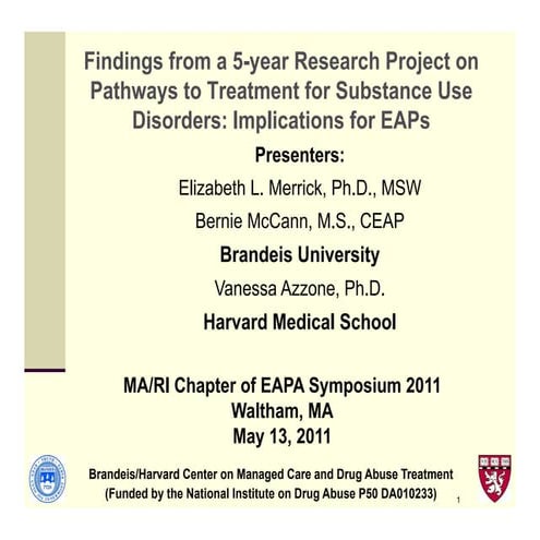 Findings from a 5-year Research Project on Pathways to Treatment for Substanc...