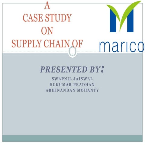 SCM case study of Marico