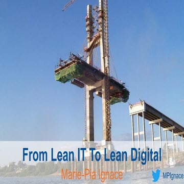 From Lean IT to Lean Digital, Marie-Pia Ignace