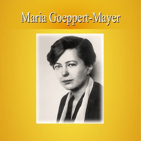 Marie Goeppert Mayer | ODP