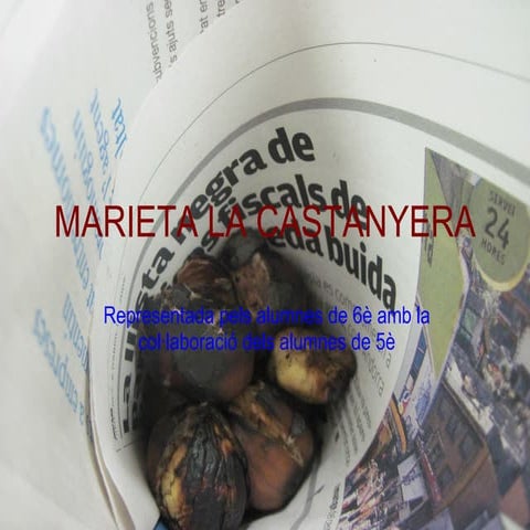 Marieta La Castanyera