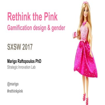 Rethink the Pink: Gamification Design and Gender