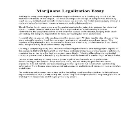 Marijuana Legalization Essay. Legalization of marijuana Essay Example  Topics...