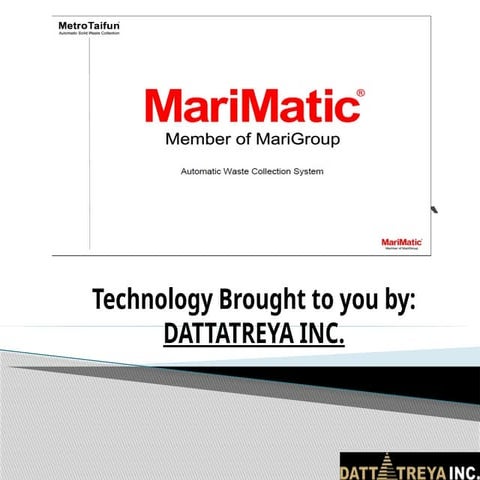 The MetroTaifun is an automatic solid waste collection system (ASCW ...