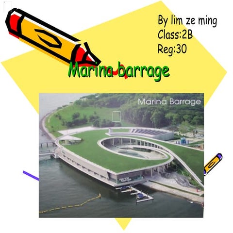 Marina barrage | PPT