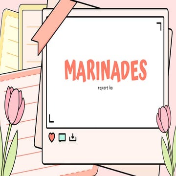 QUARTER 4  - GRADE 10 - COOKERY - MEAT MARINADES