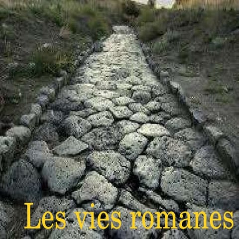Vies romanes | PPT