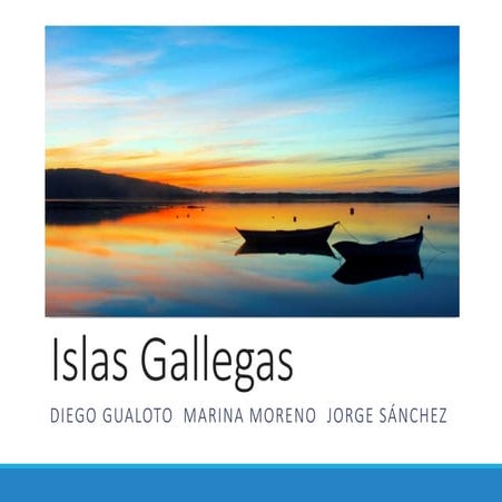 Islas Gallegas Historia y leyendas