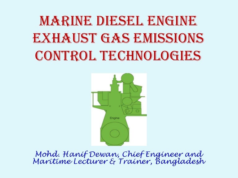 Marine Diesel Engine Exhaust Gas Emissions Control Technologies