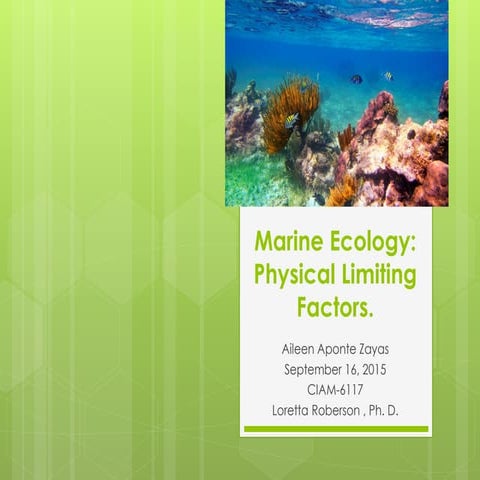Marine Ecology: Physical Limiting Factors 