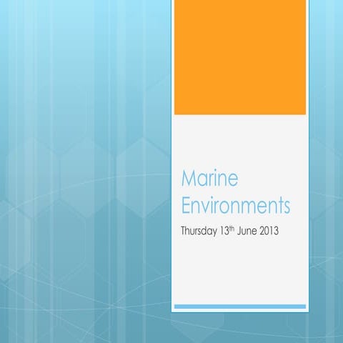 Marine environments