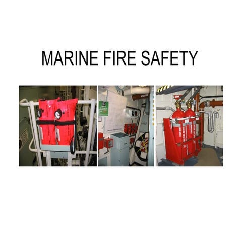 Marine fire safety