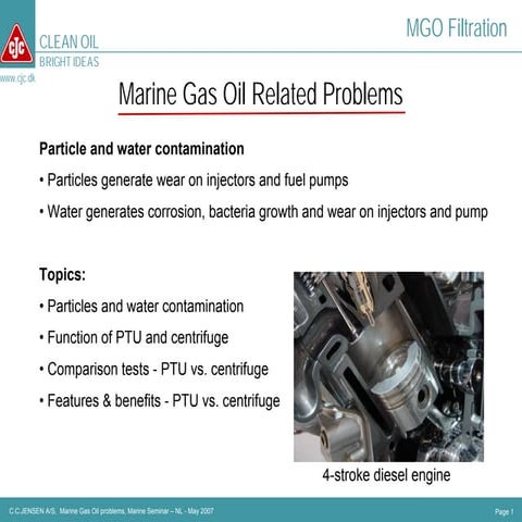 Marine gas oil/ diesel fuel issues may07-comparison ptu vs centrifuge