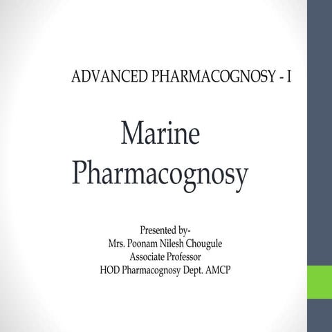 Marine Pharmacognosy.