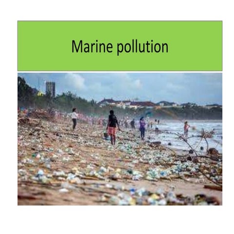 Marine pollution