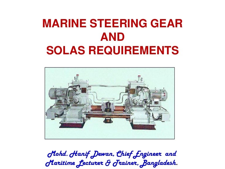 Marine Steering Gear and SOLAS Requirements