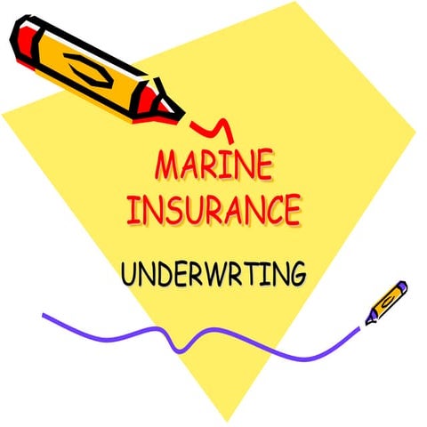 Marine underwriting
