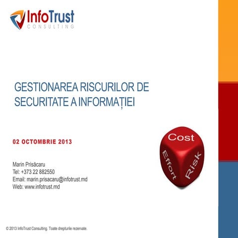 GESTIONAREA RISCURILOR DE  SECURITATE A INFORMAȚIEI