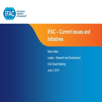 IFAC – Current Issues and Initiatives