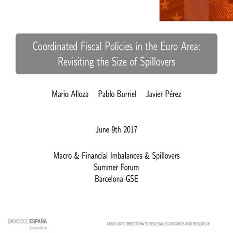 coordinated fiscal policies in the Euro Area: Revisiting the size of spillovers