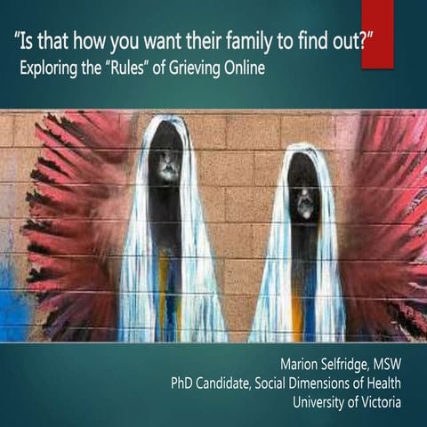 That's How You Want Their Family to Find Out? Exploring the "Rules" of Grievi...