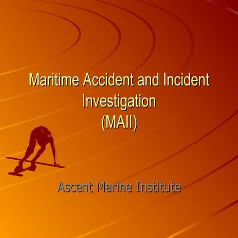 Maritime accident n incident investigation