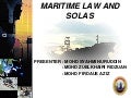 Maritime law and solas
