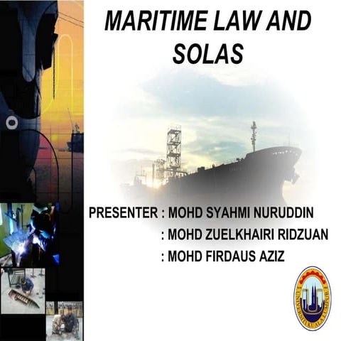 Maritime law and solas