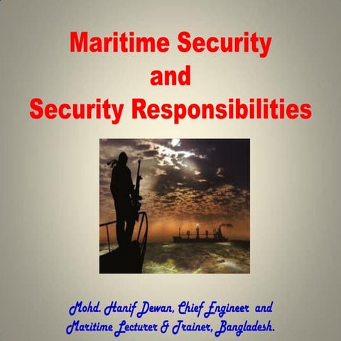 Maritime Security and Security Responsibilities