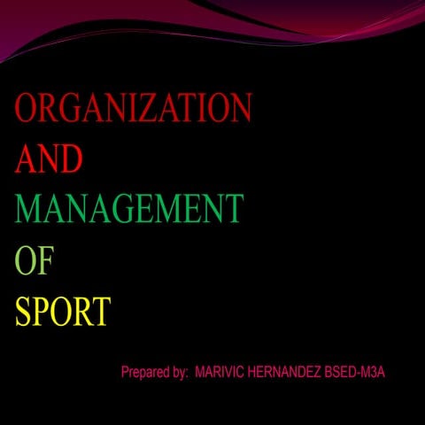 Organization and Management of Sport