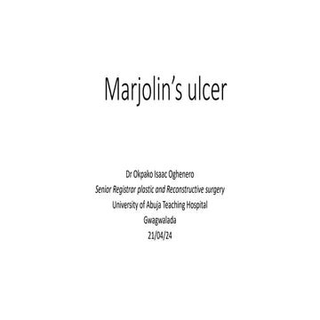 A Power Point Presentation on Marjolin's  ulcer.pptx
