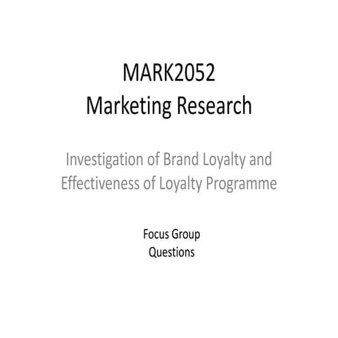 Mark2052 focus group powerpoint