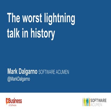 The Worst Lightning Talk in History - Using Antiproblems. Mark Dalgarno