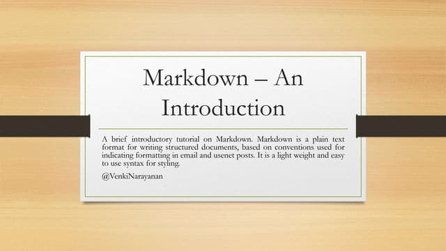 Markdown An Introduction Pptx Markdown An Introduction Pptx