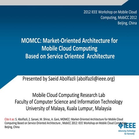 Market oriented mobile cloud computing architecture