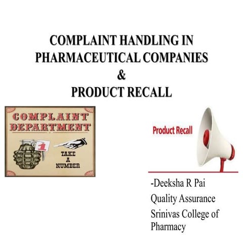 Market complaints and product recall