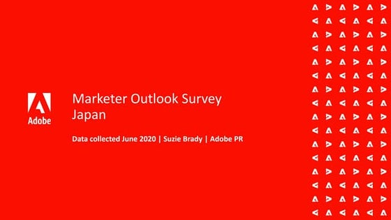 Adobe Marketer Outlook Survey Japan 2020