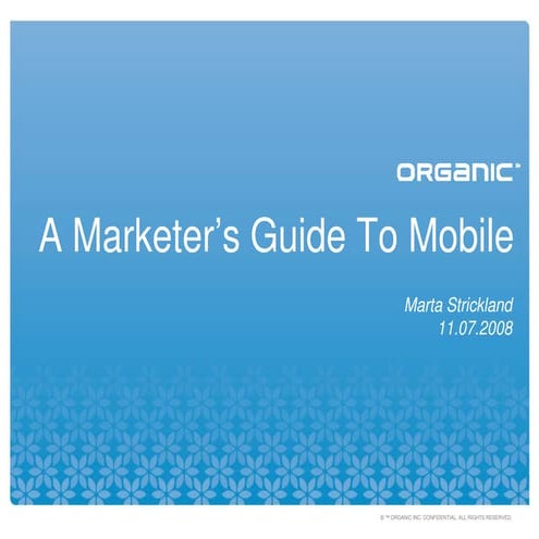 Marketers Guide To Mobile