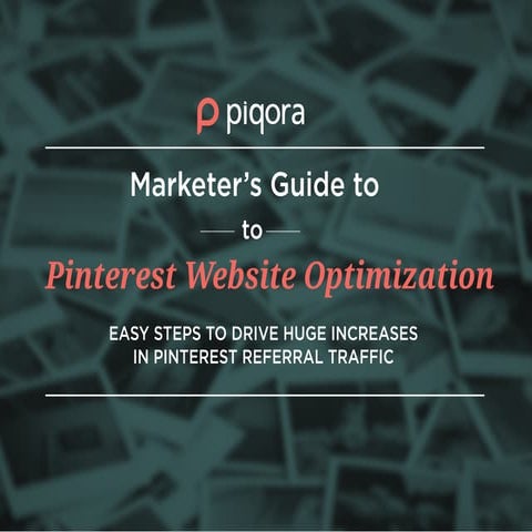 Marketer’s Guide to Pinterest Website Optimization