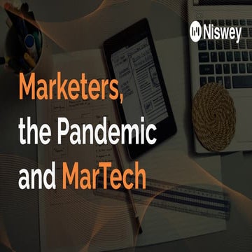Marketers, the pandemic and martech by Niswey