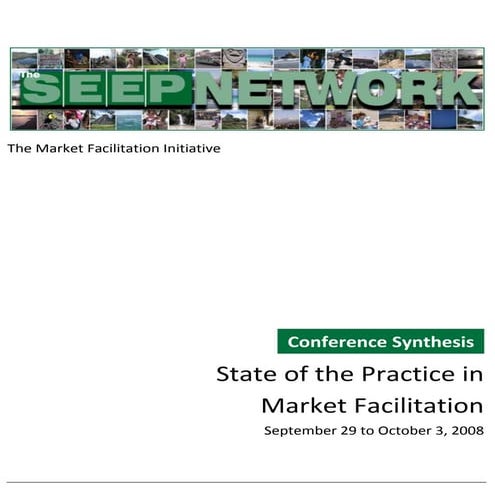 State of the Practice in Market Facilitation, 2008