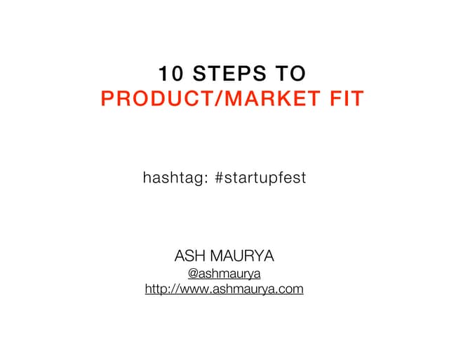 10 Steps to Product/Market Fit