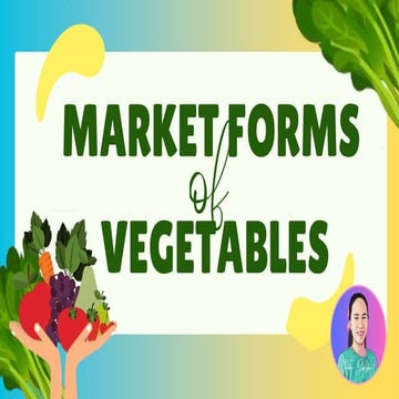 cookery 10-MARKET FORMS OF VEGETABLES.pptx