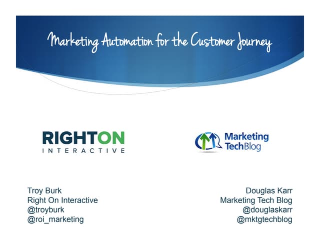 Marketing Automation for the Customer Journey